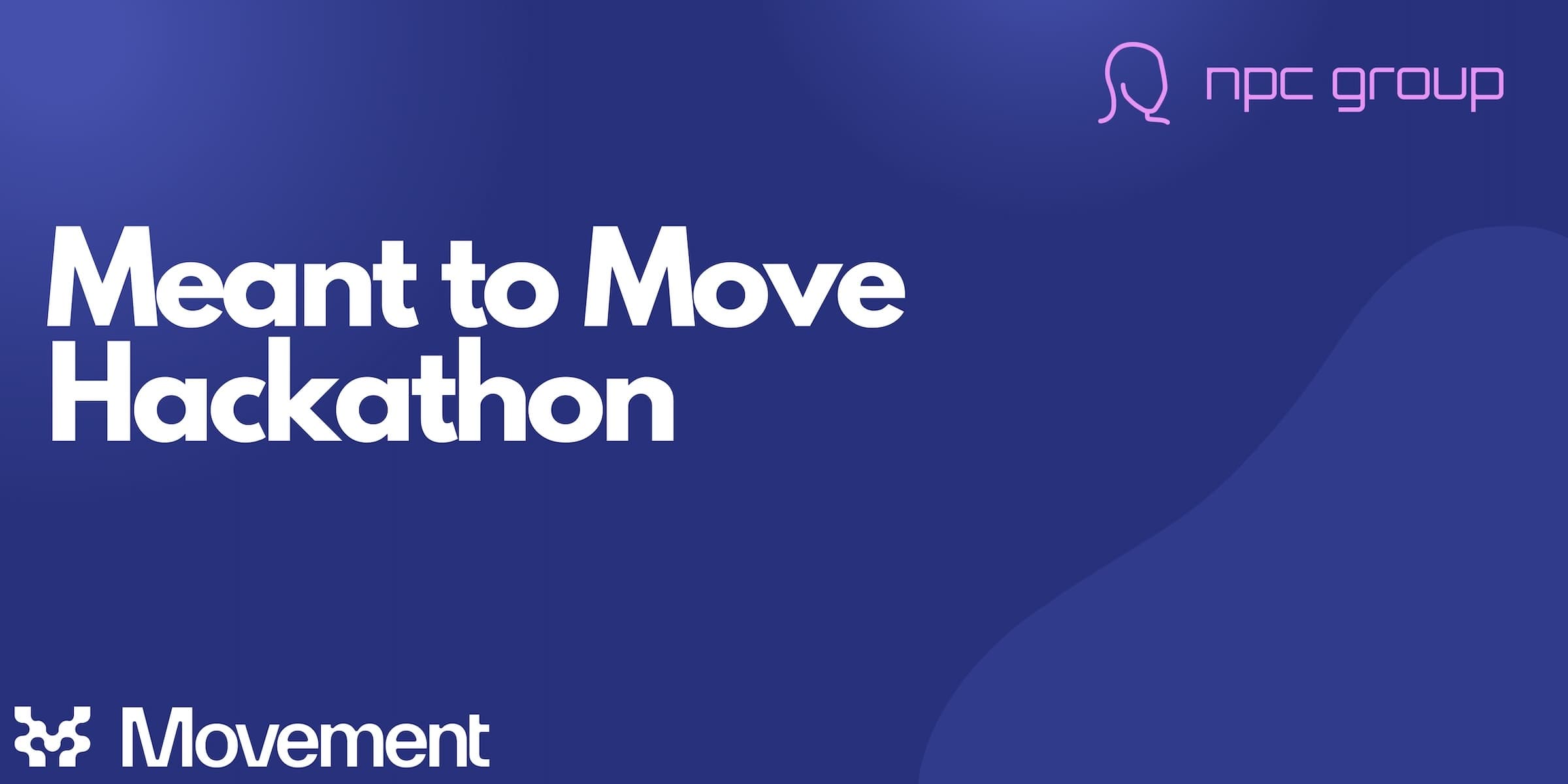 Meant to Move Hackathon banner