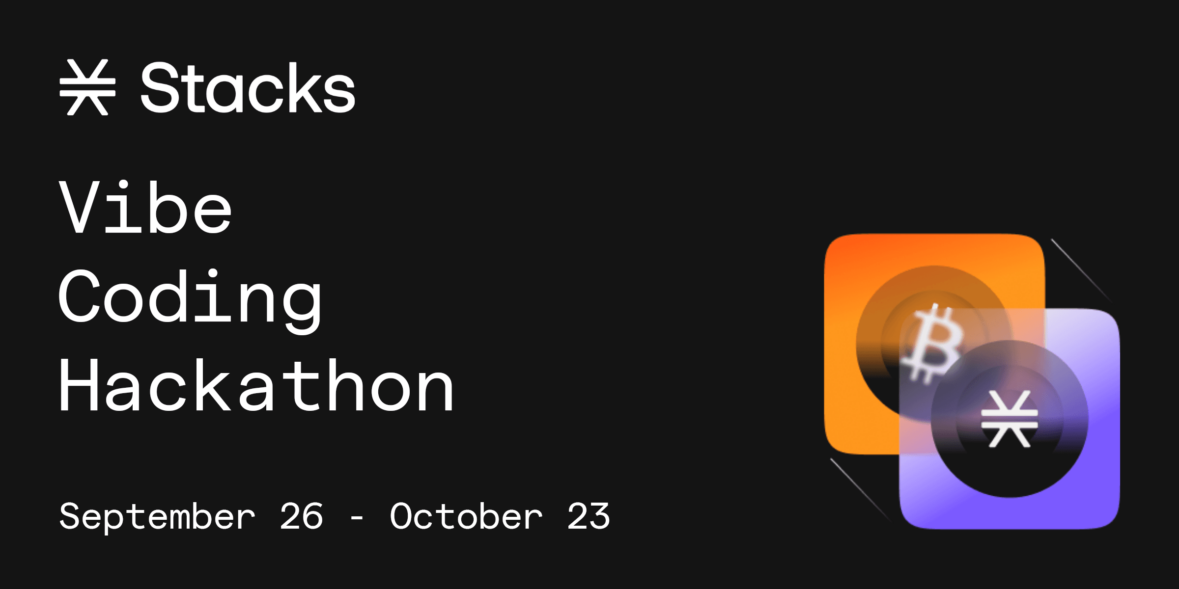Stacks Vibe Coding Hackathon banner