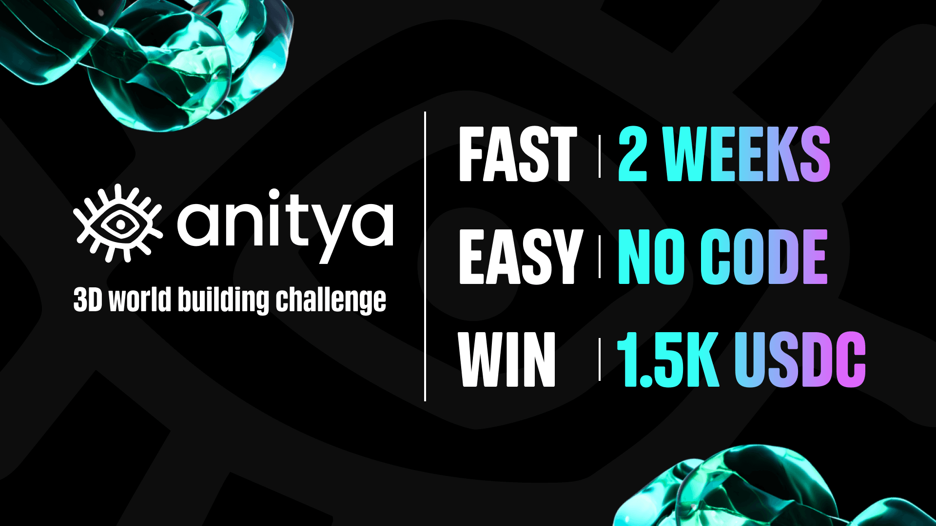 anitya creators hackathon #1 - simple, fast, win big banner