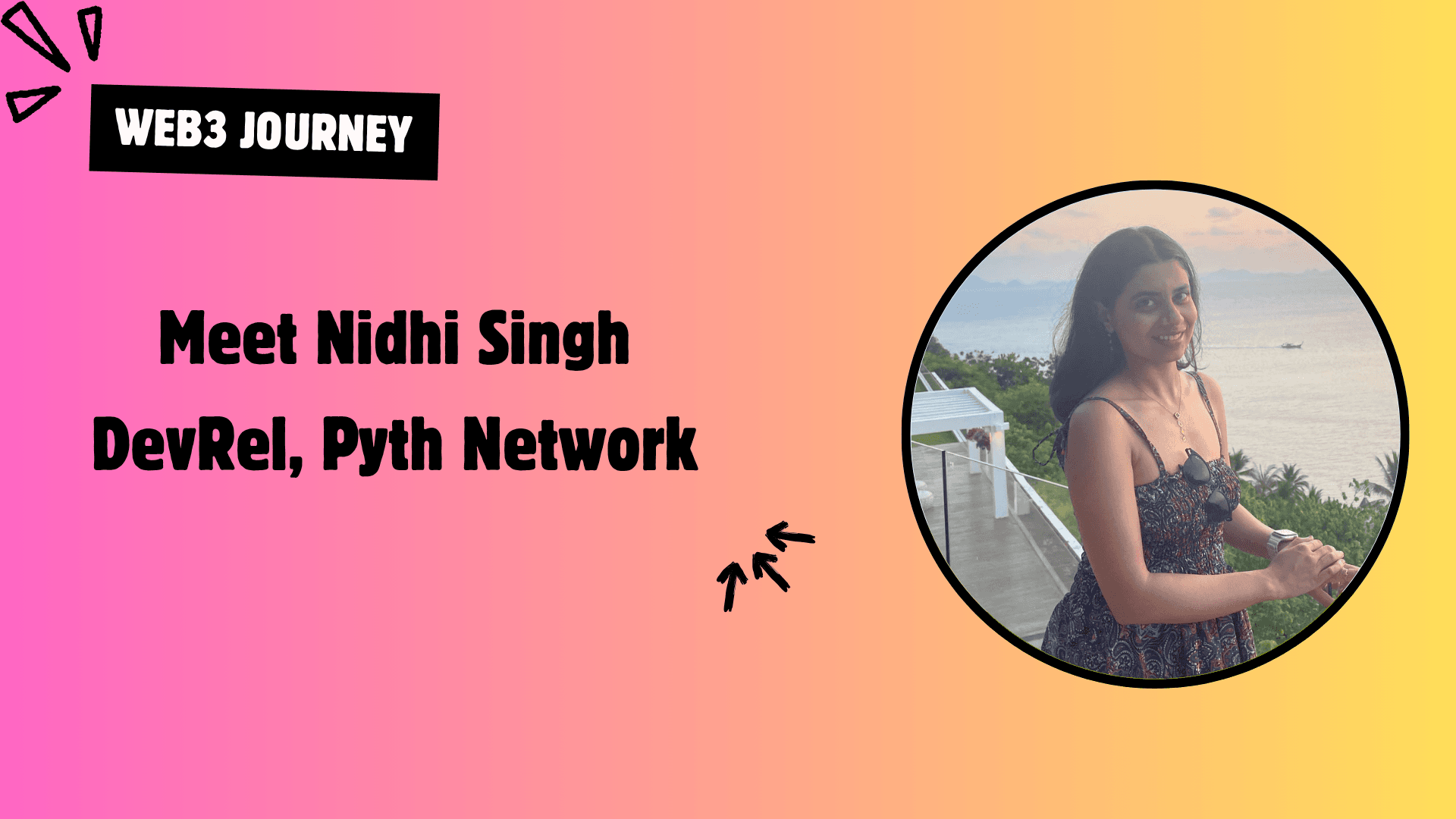 Meet Nidhi Singh: DevRel at Pyth Network