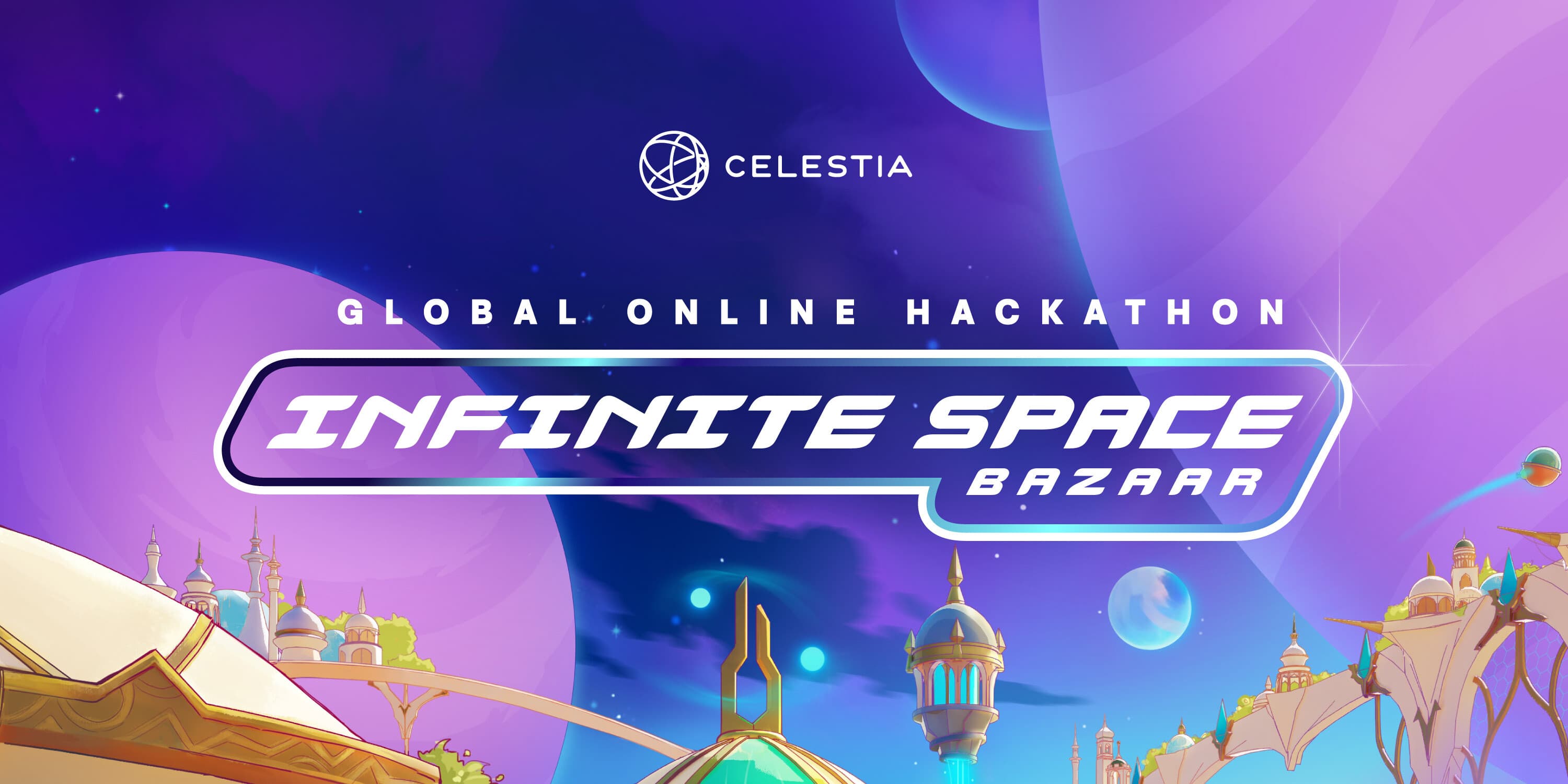 Celestia's Infinite Space Bazaar Hackathon banner