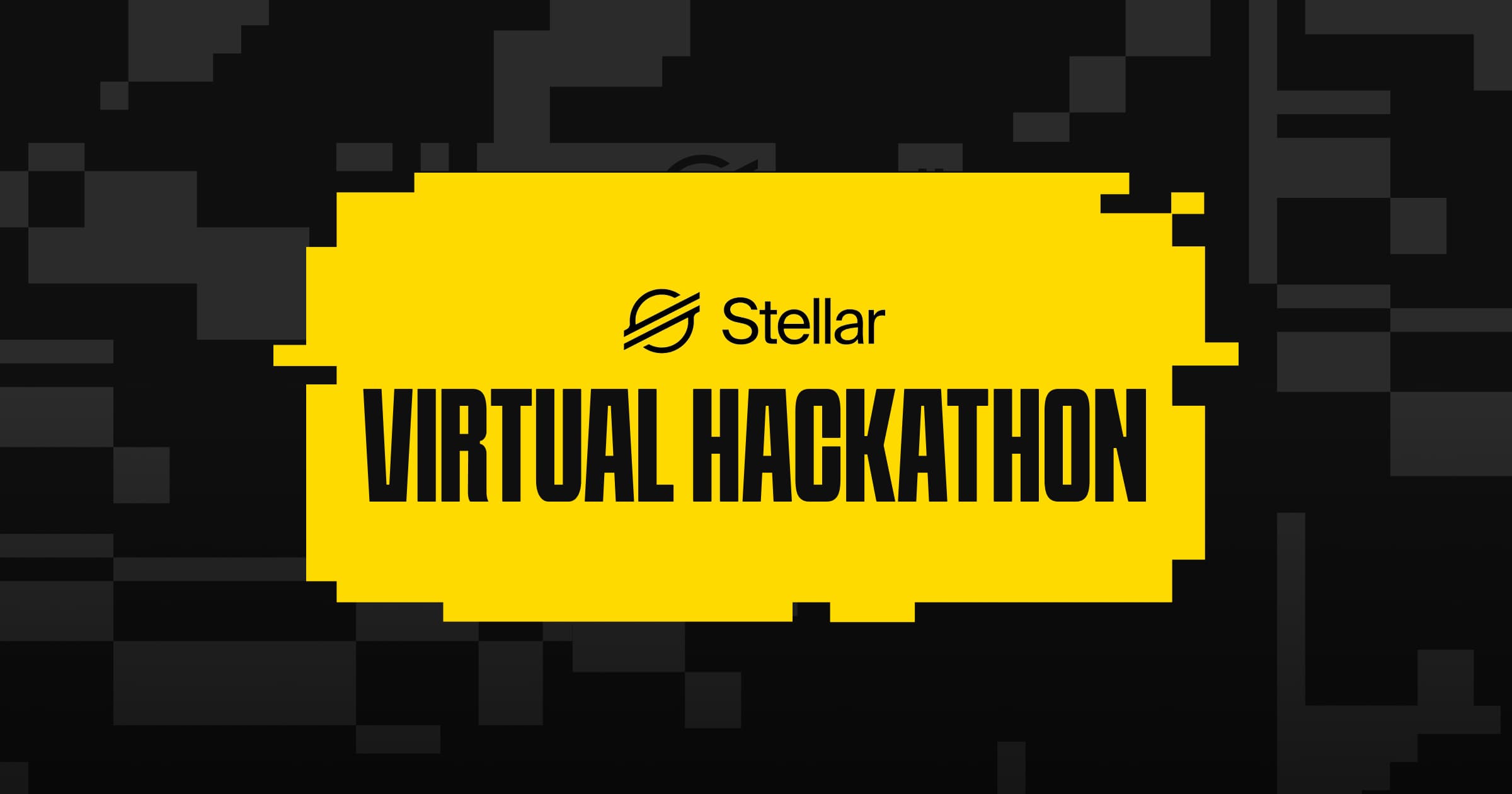 Stellar Build Better Hackathon banner